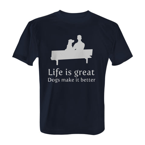 Life is great, dogs make it better - Tee with White Print