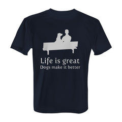 Life is great, dogs make it better - Tee with White Print