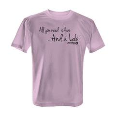 All You Need is Love and a Lab - Tee with Black Print