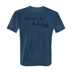 All You Need is Love and a Lab - Tee with Black Print