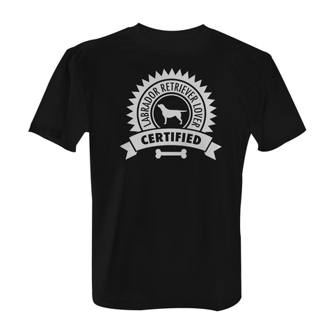 Certified Labrador Retriever Lover - Tee with White Print