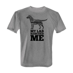 My Lab Rescued Me - Tee with Black Print