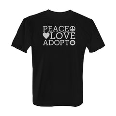 Peace Love Adopt - Tee with White Print